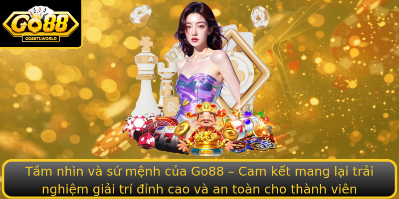 Tầm nhìn và sứ mệnh của Go88 – Cam kết mang lại trải nghiệm giải trí đỉnh cao và an toàn cho thành viên Tầm nhìn và sứ mệnh của Go88 – Cam kết mang lại trải nghiệm giải trí đỉnh cao và an toàn cho thành viên
